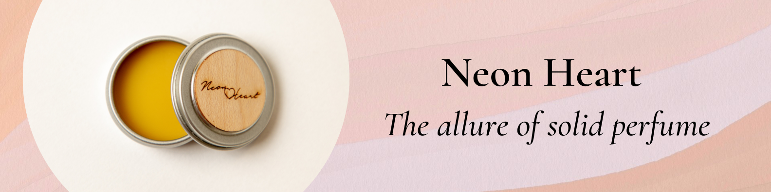 Neon Heart: The Allure of Solid Perfume