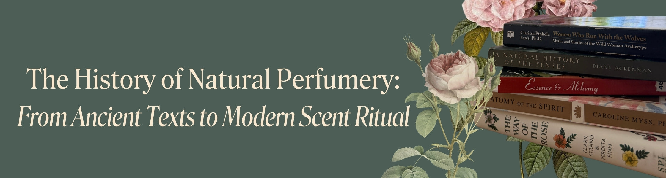 The History of Natural Perfumery: From Ancient Texts to Modern Scent Ritual