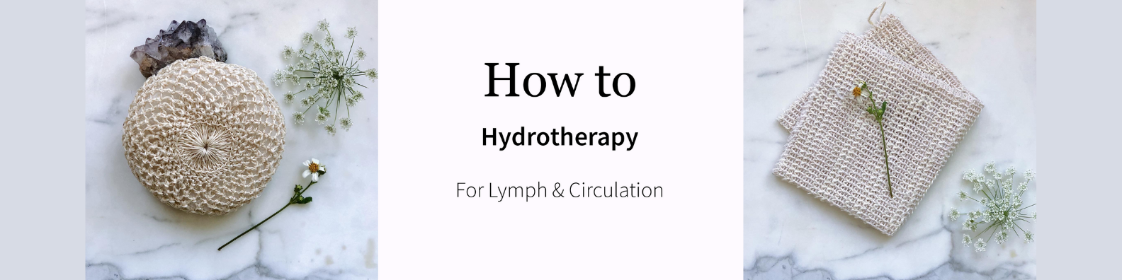 How to: Hydrotherapy